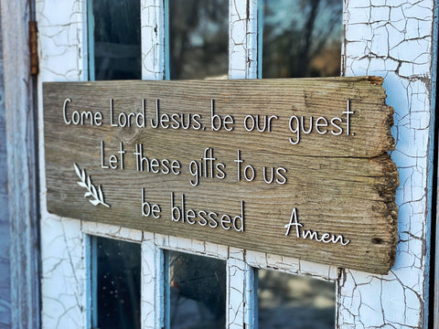 Come Lord Jesus (horizontal) Authentic Barn Wood Sign 9" x 24" 3D Cut Letters