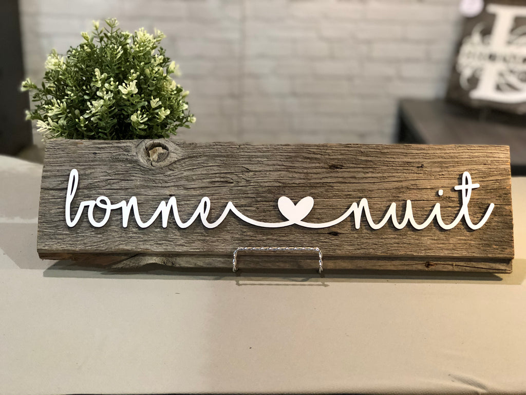 bonne nuit Authentic Barn Wood Sign 5-6" x 20” with 3D cut letters